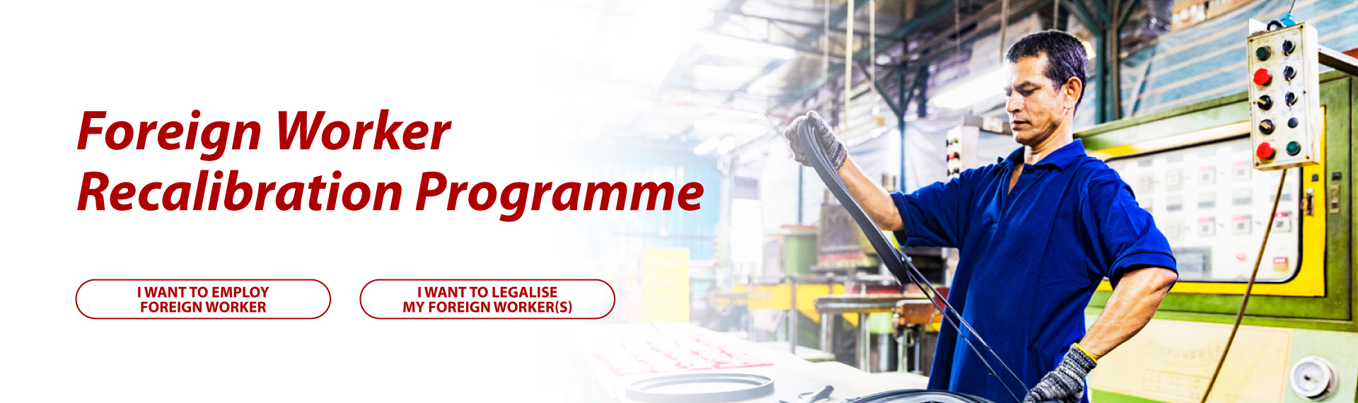 Foreign Worker Re-employment Programme